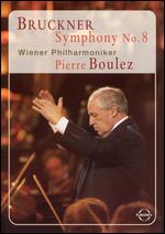 Bruckner: Symphony No. 8 - Wiener Philharmoniker/Pierre Boulez - 