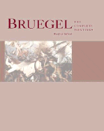 Bruegel: The Complete Paintings, Drawings and Prints - Sellink, Manfred, and Till-Holger, Borchert (Preface by)