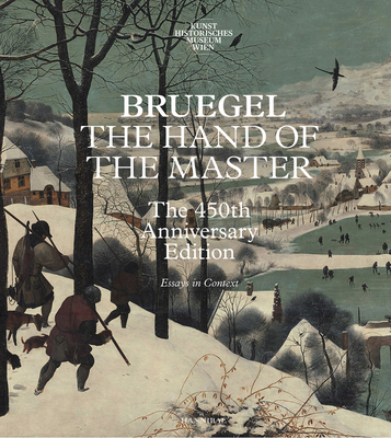 Bruegel - The Hand of the Master - Sellink, Manfred, and Spronk, Ron, and Penot, Sabine