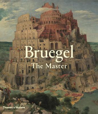 Bruegel: The Master - Sellink, Manfred, and Spronk, Ron, and Pnot, Sabine