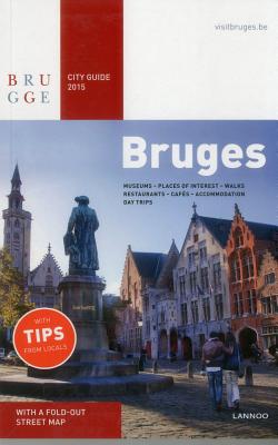 Bruges City Guide 2015 - Allegaert, Sophie