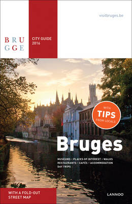 Bruges City Guide 2016 - Allegaert, Sophie