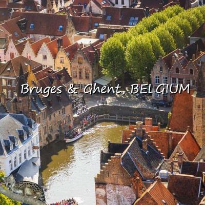 Bruges & Ghent, BELGIUM - Matevosyan, Richard, and Matevosyan, Naira R