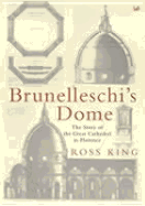 Brunelleschi's Dome - King, and King, Ross