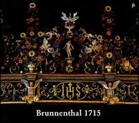 Brunnenthal 1715 - Francesco Cera (organ); William Dongois (cornetto)