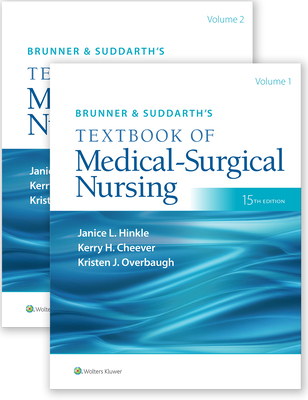 Brunner & Suddarth's Textbook of Medical-Surgical Nursing (2 Vol): Volume 2 - Hinkle, Janice L, Dr., PhD, RN, and Cheever, Kerry H, PhD, RN