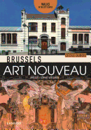 Brussels Art Nouveau: Walks in the Center