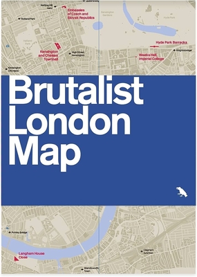 Brutalist London Map - Billings, Henrietta (Editor), and Phipps, Simon (Photographer), and Blue Crow Media (Editor)
