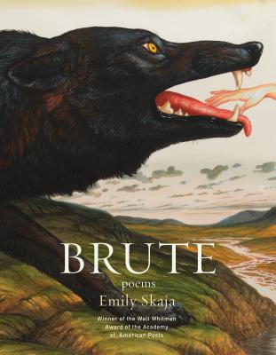 Brute: Poems - Skaja, Emily