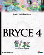 Bryce 4 F/X and Design