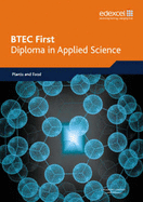 BTEC First Diploma in Applied Science: Plants and Food Option Book