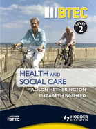 BTEC First Health and Social Care Level 2 Third Edition