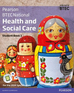 BTEC National Health and Social Care Student Book 1: For the 2016 specifications