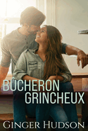 Bu cheron grincheux