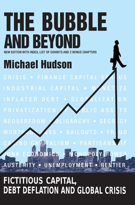 Bubble and Beyond - Hudson, Michael