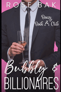 Bubbly & Billionaires: A Midlife Instalove Romantic Comedy