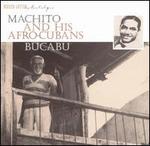 Bucabu - Machito & His Afro Cubans