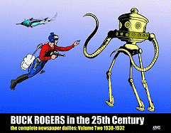 Buck Rogers in the 25th Century: The Complete Newspaper Dailies Volume 2