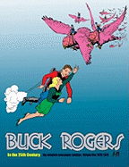 Buck Rogers in the 25th Century: The Complete Newspaper Sundays Volume 1 1930-1935