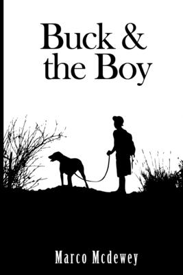 Buck & The Boy - McDewey, Marco