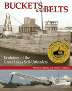 Buckets and Belts: Evolution of the Great Lakes Self-Unloaders