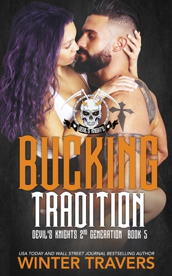 Bucking Tradition - Severino, Jennifer, and Travers, Winter