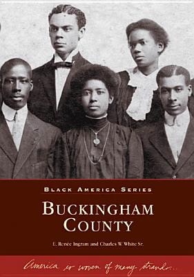 Buckingham County - Ingram, E Renee, and White Sr, Charles W