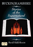 Buckinghamshire Stories of the Supernatural