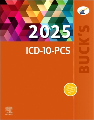 Buck's 2025 ICD-10-PCs - Elsevier Inc, and Koesterman, Jackie, Cpc