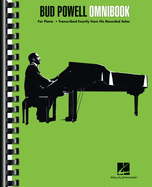 Bud Powell Omnibook: For Piano, Transcribed Exactly from His Recorded Solos