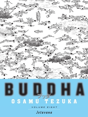 Buddha 8: Jetavana - Tezuka, Osamu, and Rosewood, Maya (Translated by)