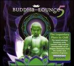Buddha Lounge, Vol. 5