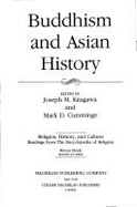 Buddhism and Asian History - Kitagawa, Joseph Mitsuo