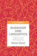 Buddhism and Linguistics: Theory and Philosophy