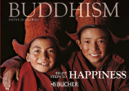 Buddhism: Eight Steps to Happiness - Glogowski, Dieter