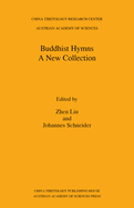 Buddhist Hymns: A New Collection