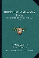 Buddhist Mahayana Texts: The Sacred Books of the East V49