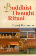 Buddhist Thought and Ritual - Kalupahana, David J.