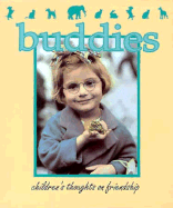 Buddies: Children's Thoughts on Friendship