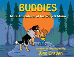 Buddies: More Adventures of Joe Willy & Musso