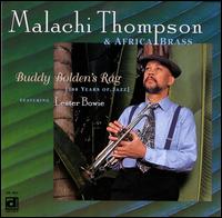 Buddy Bolden's Rag - Malachi Thompson & Africa Brass