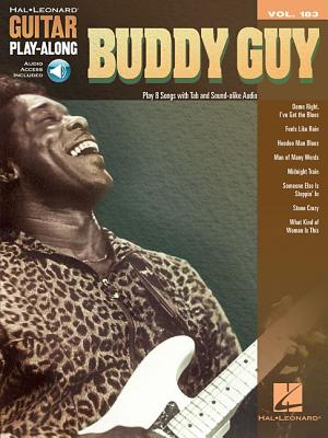 Buddy Guy: Guitar Play-Along Volume 183 - Guy, Buddy