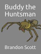 Buddy the Huntsman
