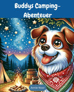 Buddy's Camping-Abenteuer: Ein Kinderbuch