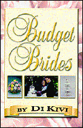 Budget Brides - Kivi, Di