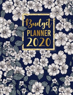 Budget Planner 2020: Budgeting Planner Daily Weekly Monthly Calendar Expense Tracker Organizer Yearly Summary Donation Annual Debt Bill Bank Account