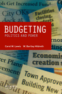 Budgeting: Politics and Power