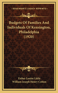 Budgets of Families and Individuals of Kensington, Philadelphia (1920)