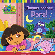 Buenas Noches, Dora!: Cuento Para Levantar la Tapita