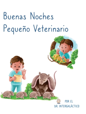 Buenas Noches Pequeo Veterinario - Morey, Jose